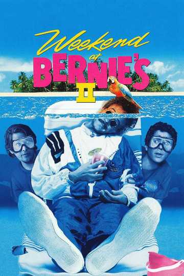 Weekend at Bernie's II Poster