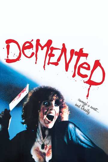 Demented Poster