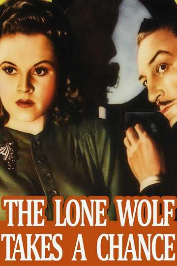 The Lone Wolf Takes a Chance (1941) - Movie | Moviefone