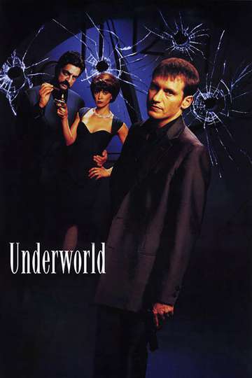 Underworld (1997) Cast and Crew | Moviefone