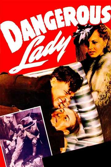Dangerous Lady Poster