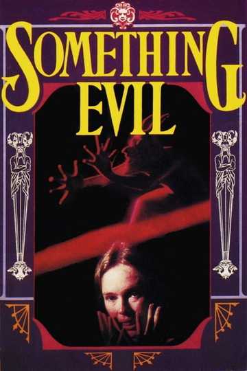 Something Evil Poster