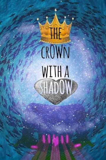 The Crown with a Shadow Poster