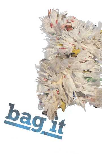 Bag It Poster
