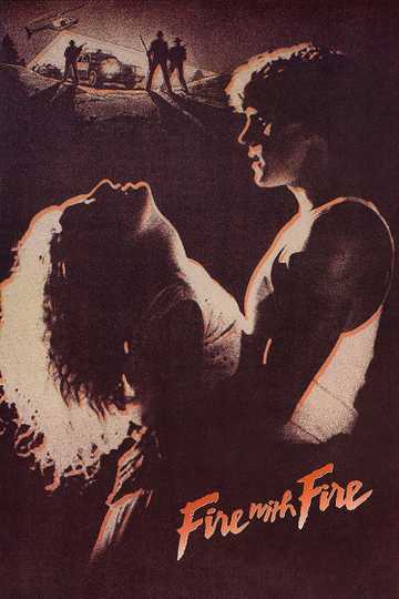 Fire with Fire Poster