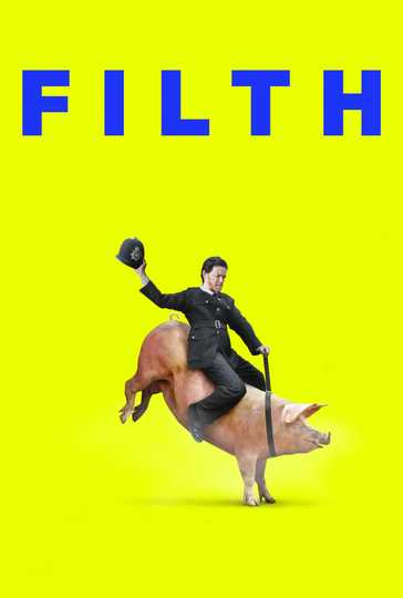 Filth Poster