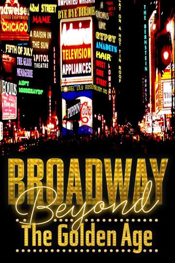 Broadway Beyond the Golden Age Poster