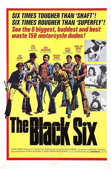 The Black Six Poster