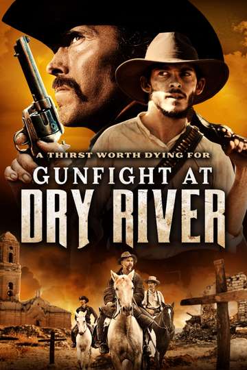 Gunfight at Dry River Poster