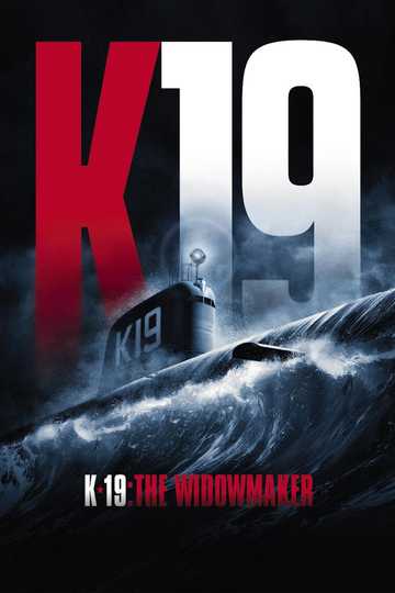 K-19: The Widowmaker Poster