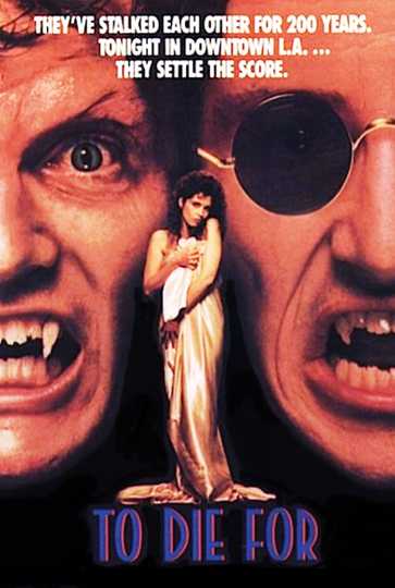 To Die For Poster