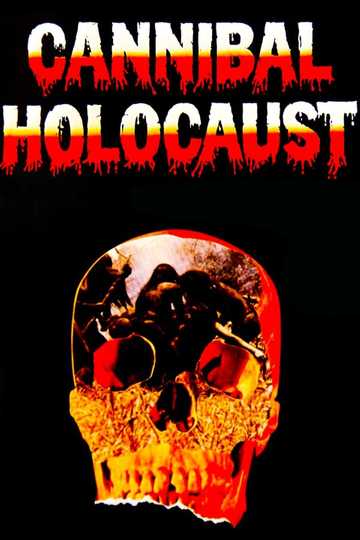 Cannibal Holocaust Poster