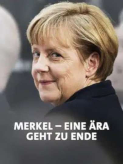 MerkelJahre  Am Ende einer Ära Poster