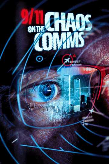 9/11: Chaos on the Comms Poster