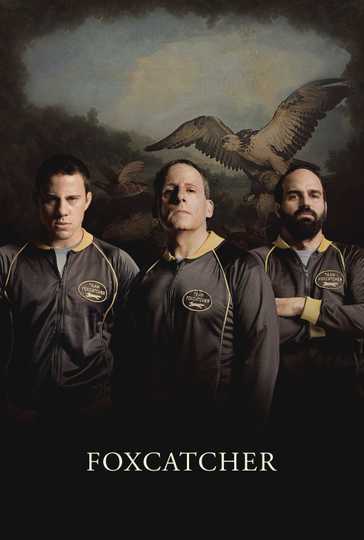 Foxcatcher Poster