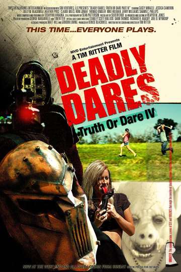 Deadly Dares Truth or Dare Part IV Poster