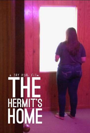 The Hermit's Home Poster