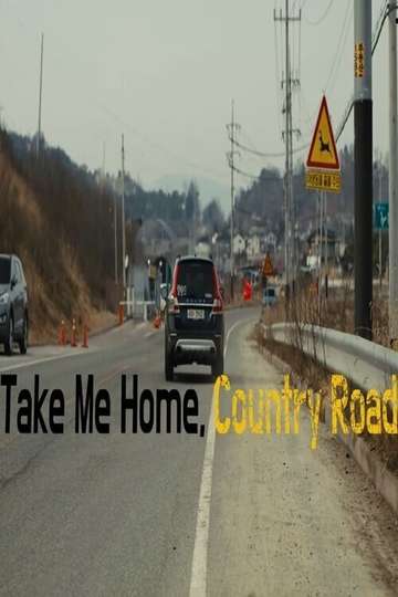 Take Me Home Country Roads Poster