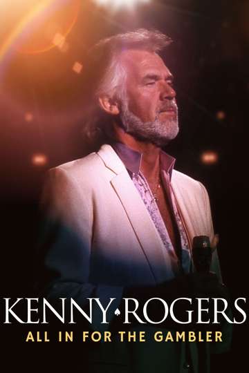 Kenny Rogers All in for the Gambler Poster