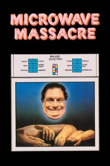 Microwave Massacre Poster