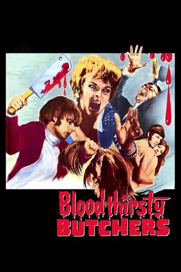 Bloodthirsty Butchers Poster