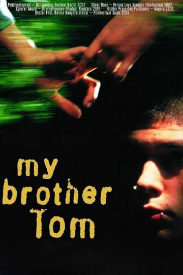 My Brother Tom Poster