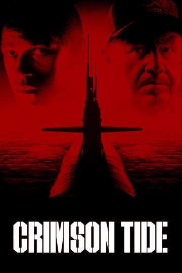 Crimson Tide 1995 Stream And Watch Online Moviefone