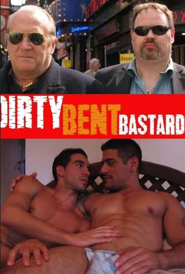 Dirty Bent Bastards Poster