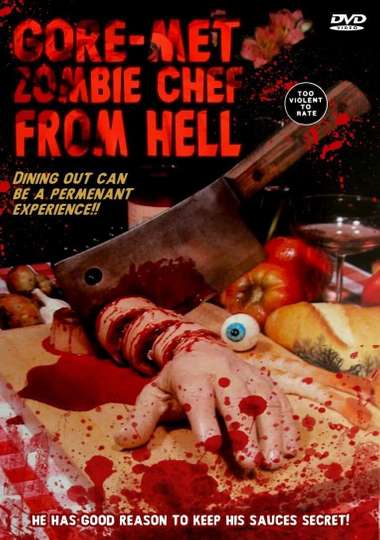 Goremet Zombie Chef from Hell Poster