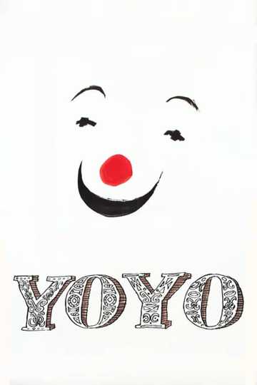 Yoyo - Stream and Watch Online | Moviefone