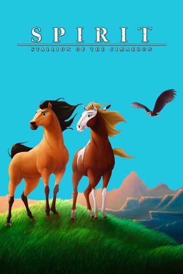 Spirit: Stallion of the Cimarron Poster