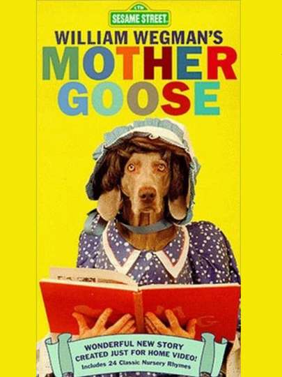 William Wegmans Mother Goose Poster