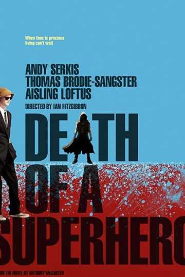 Death of a Superhero Poster