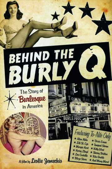 Behind the Burly Q Poster