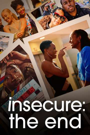 Insecure The End Poster