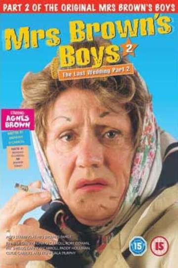 Mrs Browns Boys The Last Wedding  Part 2 Poster