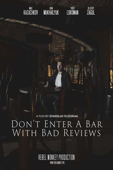 Dont Enter a Bar with Bad Reviews Poster