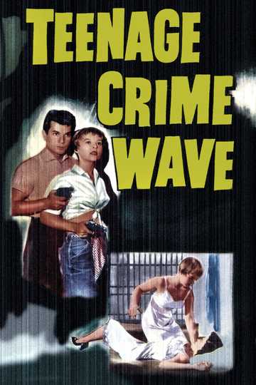 Teen-Age Crime Wave Poster