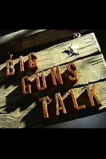 Big Guns Talk The Story of the Western Poster