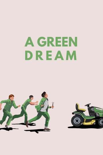 A Green Dream Poster
