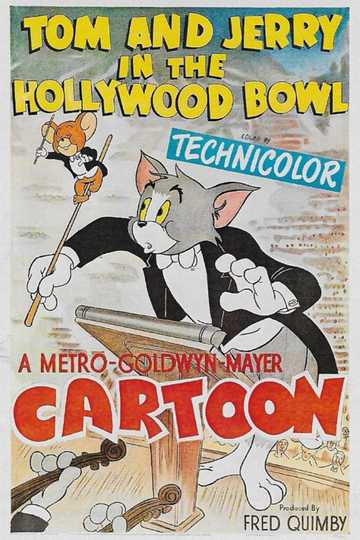 Tom and Jerry in the Hollywood Bowl Poster
