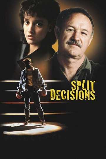 Split Decisions Poster