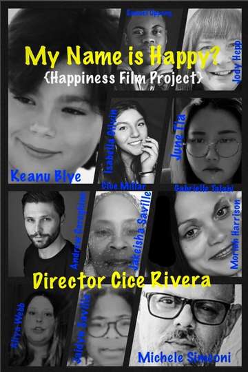My Name is Happy Happiness Film Project Poster