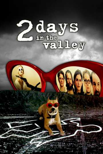2 Days in the Valley Poster