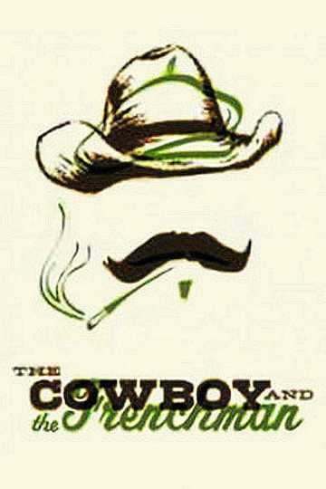 The Cowboy and the Frenchman Poster