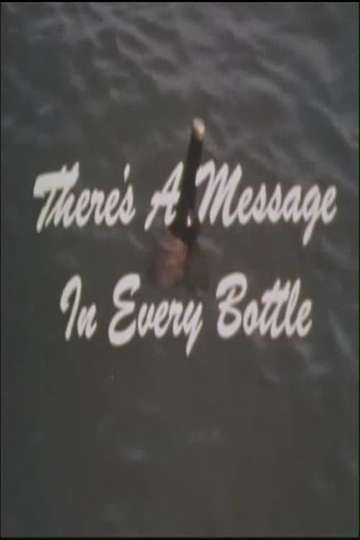 Theres A Message In Every Bottle Poster