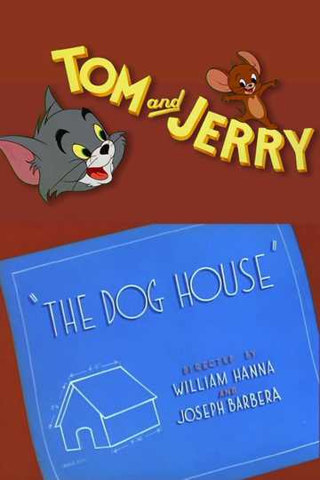 The Dog House Poster