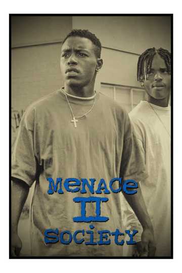 Menace 2 Society Full Movie Streaming Menace II Society - Stream and Watch Online | Moviefone