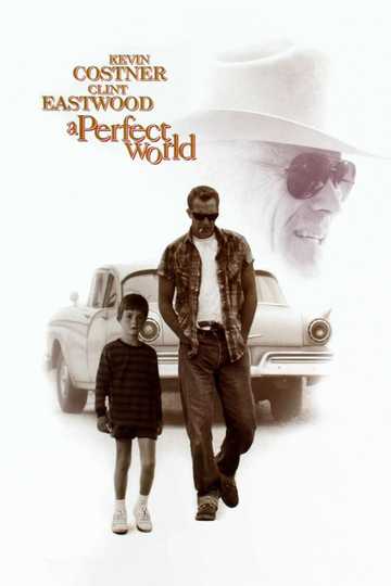A Perfect World Poster