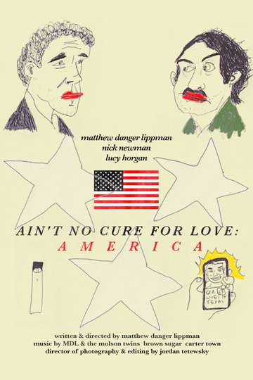 Aint No Cure for Love America